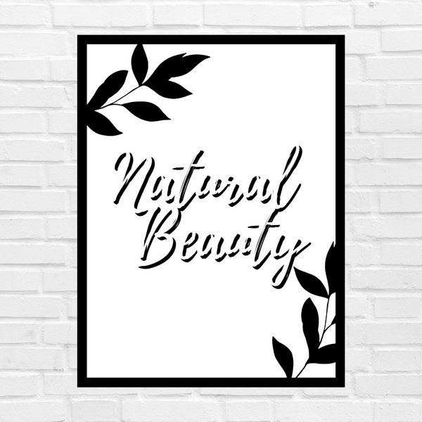 "Natural Beauty" Printable wall art - Minimal